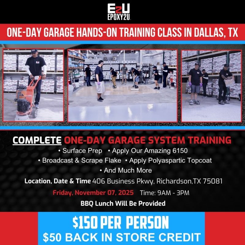 Hands-On 1 Day Garage System Flooring Training Class - Dallas, TX 11/07/25